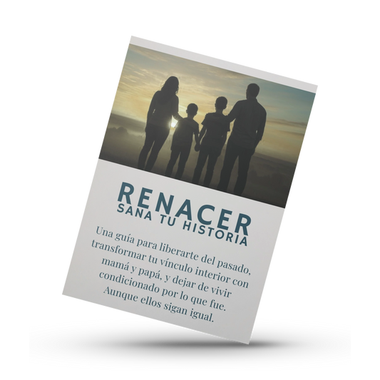 Renacer: sana tu historia